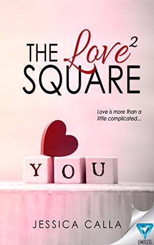 The Love Square by Jessica Calla